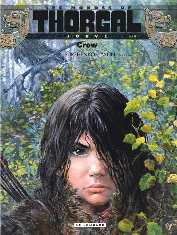MONDES DE THORGAL - LOUVE T4 - CROW