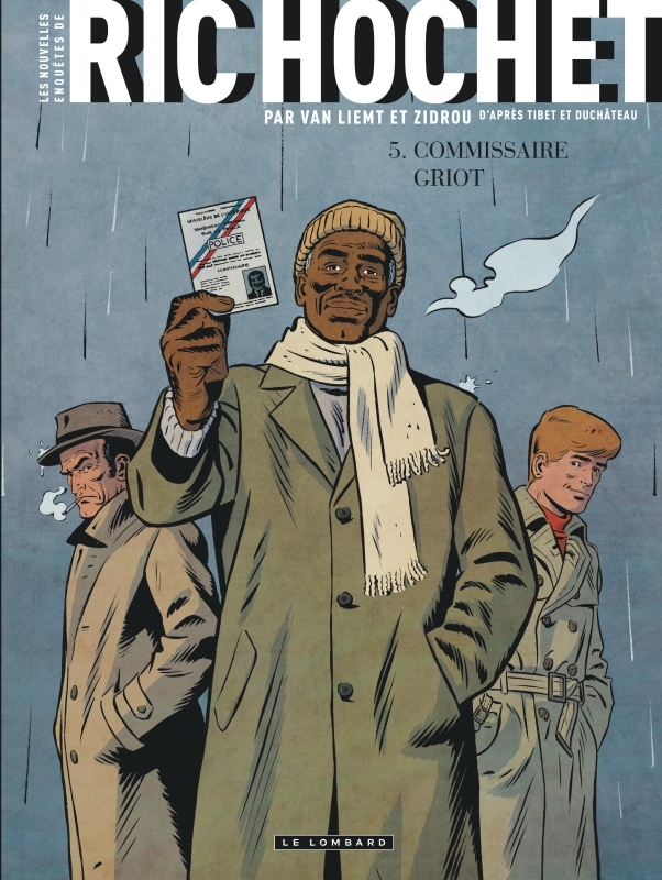 RIC HOCHET NOUVELLES ENQUETES - TOME 5 - COMMISSAIRE GRIOT