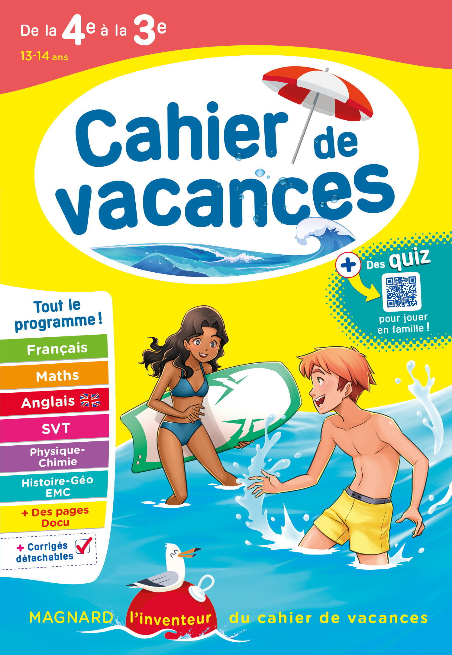 CAHIER DE VACANCES 2023, DE LA 4E VERS LA 3E - MAGNARD, L´INVENTEUR DES CAHIERS DE VACANCES