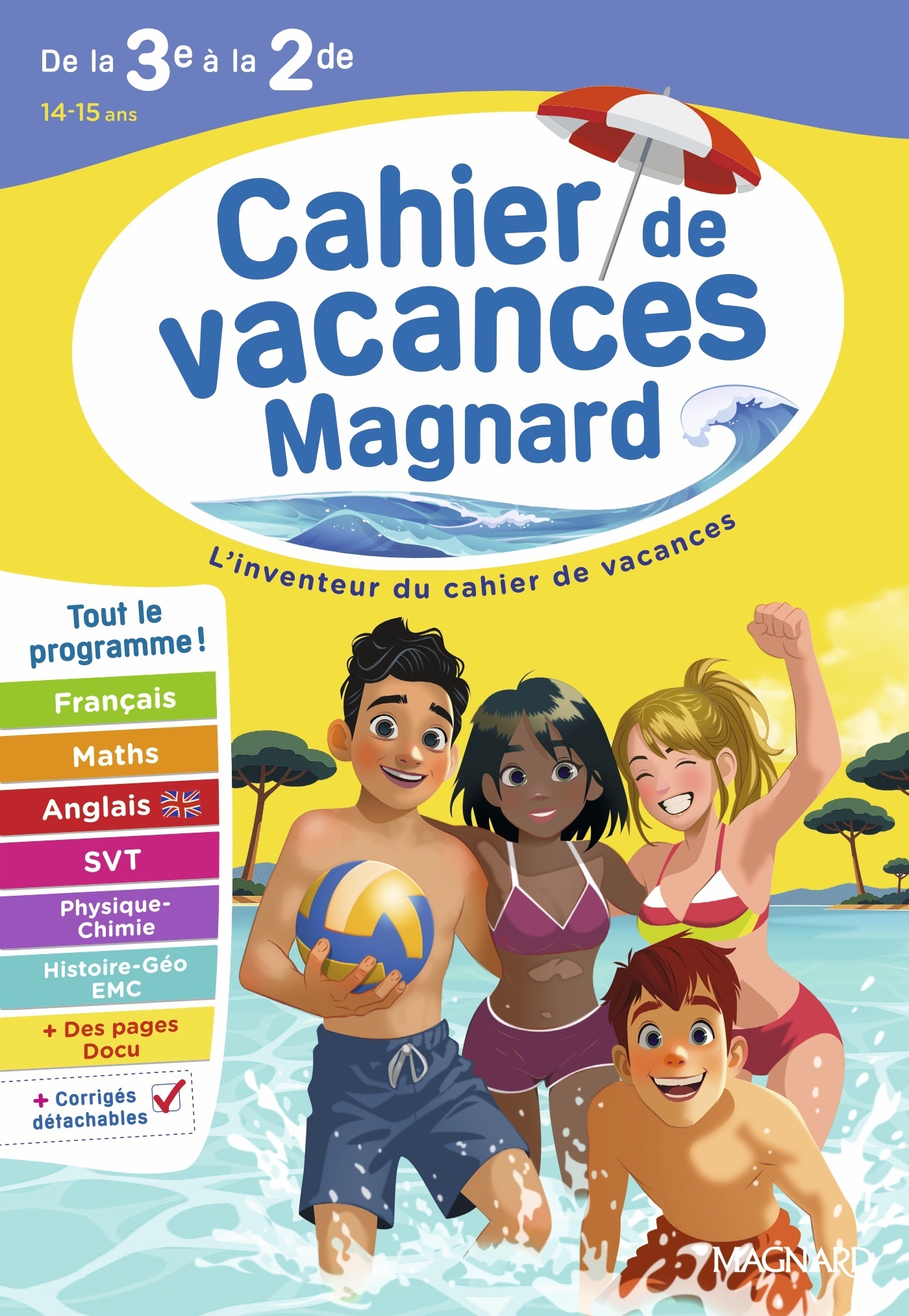 CAHIER DE VACANCES 2026, DE LA 3E VERS LA 2DE - MAGNARD