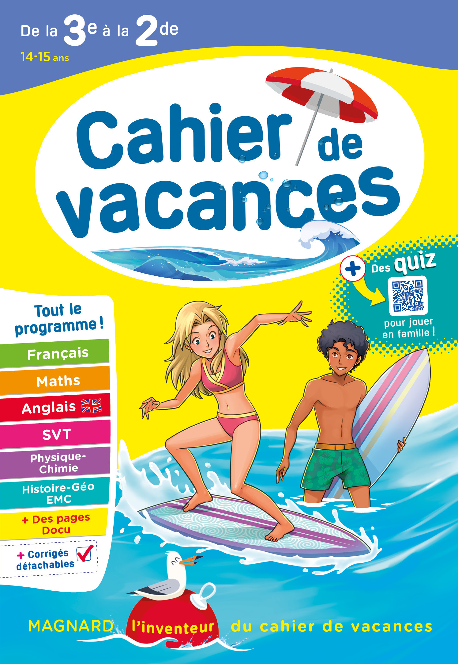 CAHIER DE VACANCES 2023, DE LA 3E VERS LA 2DE - MAGNARD, L´INVENTEUR DES CAHIERS DE VACANCES