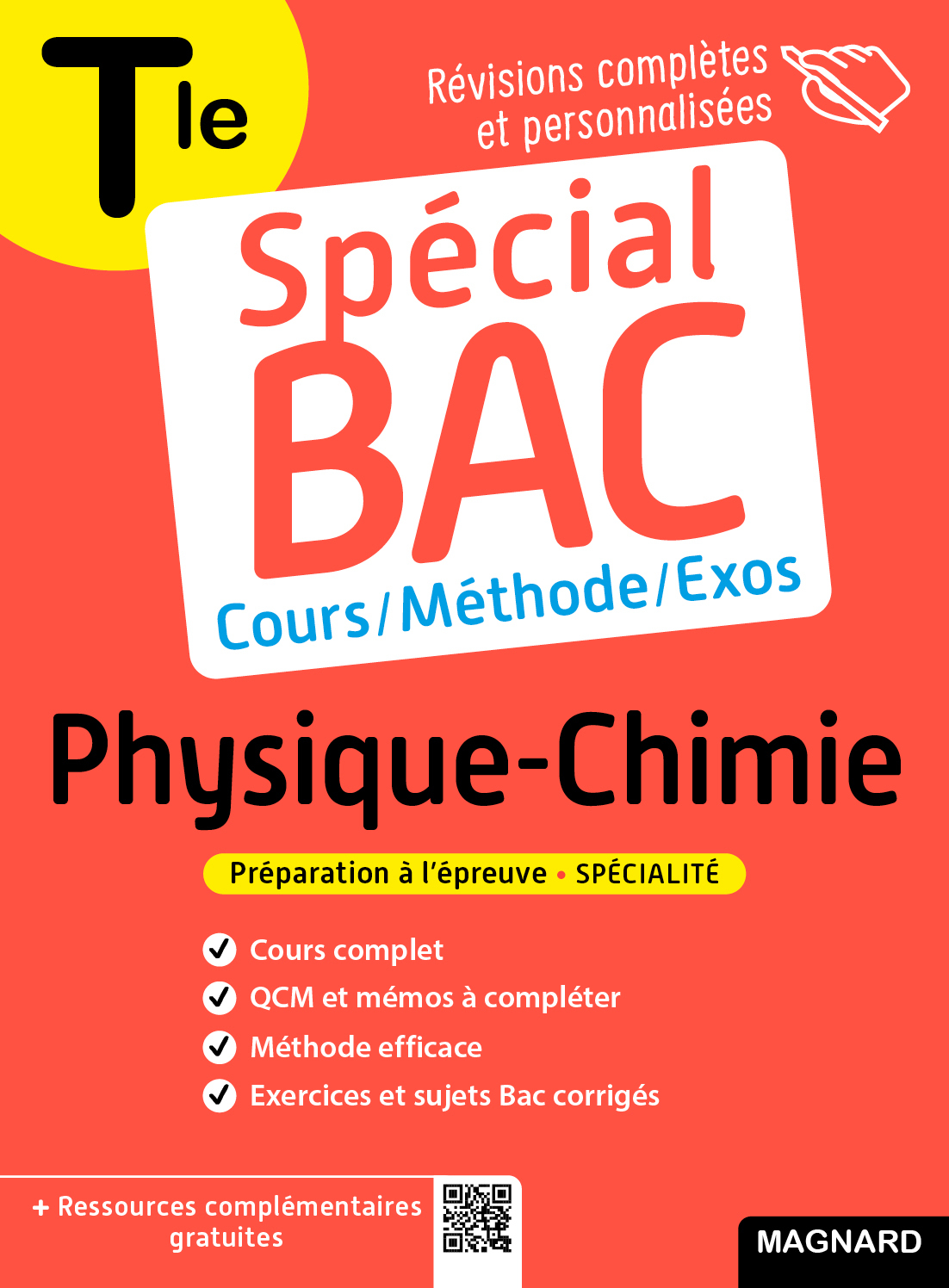 SPECIAL BAC PHYSIQUE-CHIMIE TLE - COURS COMPLET, METHODE, EXERCICES ET SUJETS POUR REUSSIR L´EXAMEN