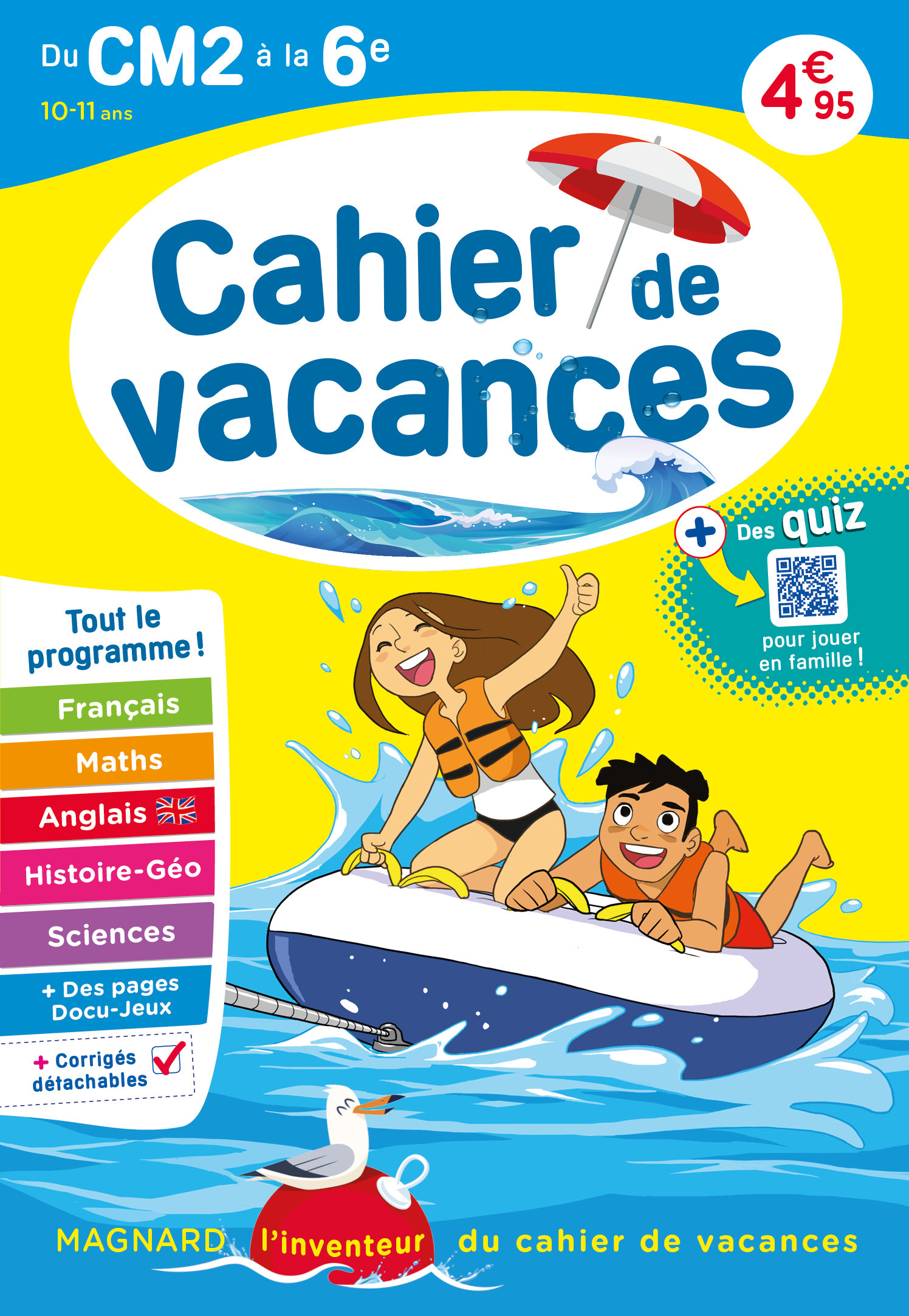Cahier de vacances 2025, du CM2 vers la 6e 10-11 ans - Magnard, l’inventeur du cahier de vacances