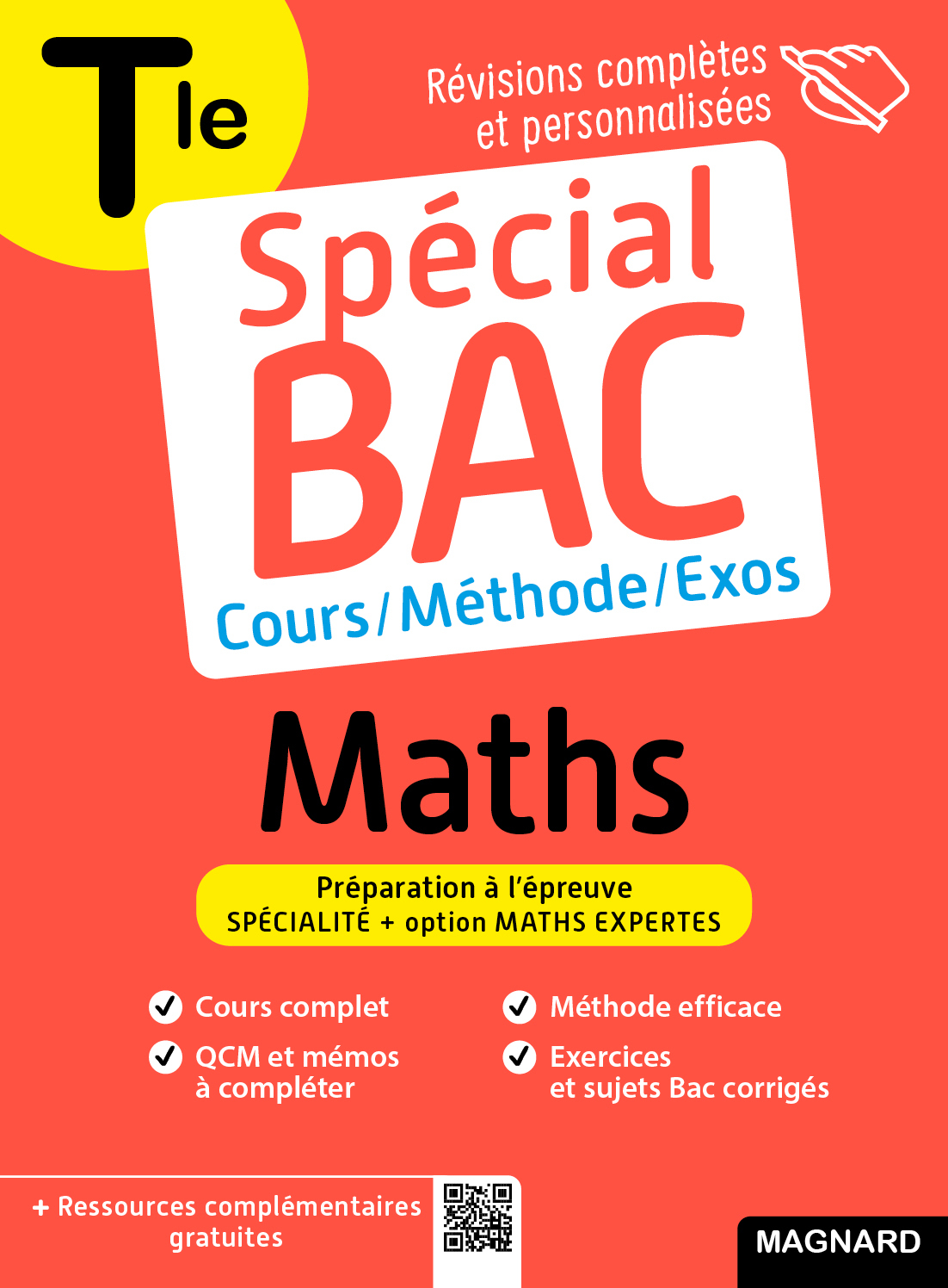 SPECIAL BAC MATHS TLE - COURS COMPLET, METHODE, EXERCICES ET SUJETS POUR REUSSIR L´EXAMEN
