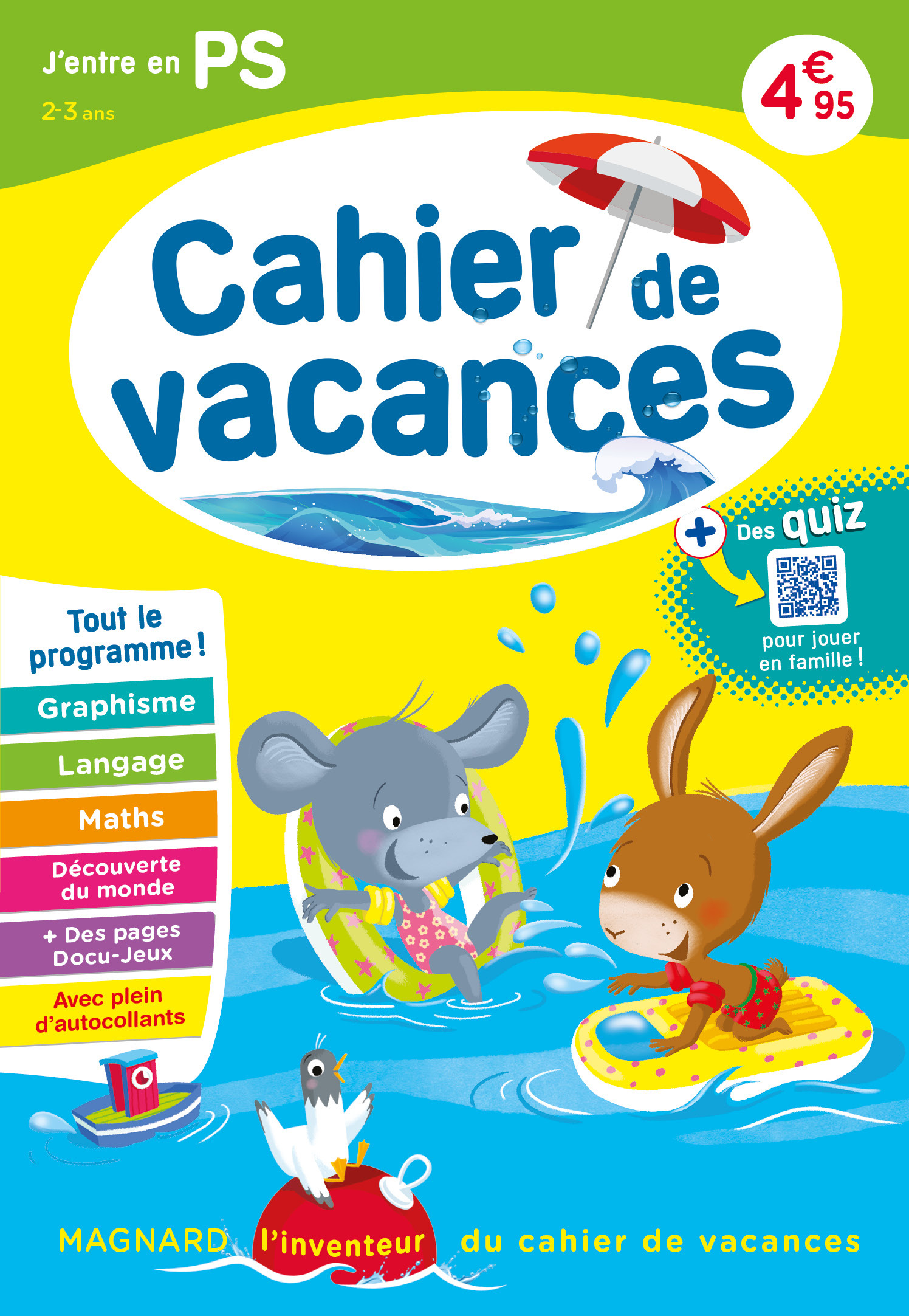 CAHIER DE VACANCES 2023, J´ENTRE EN PETITE SECTION 2-3 ANS - MAGNARD, L INVENTEUR DU CAHIER DE VACAN
