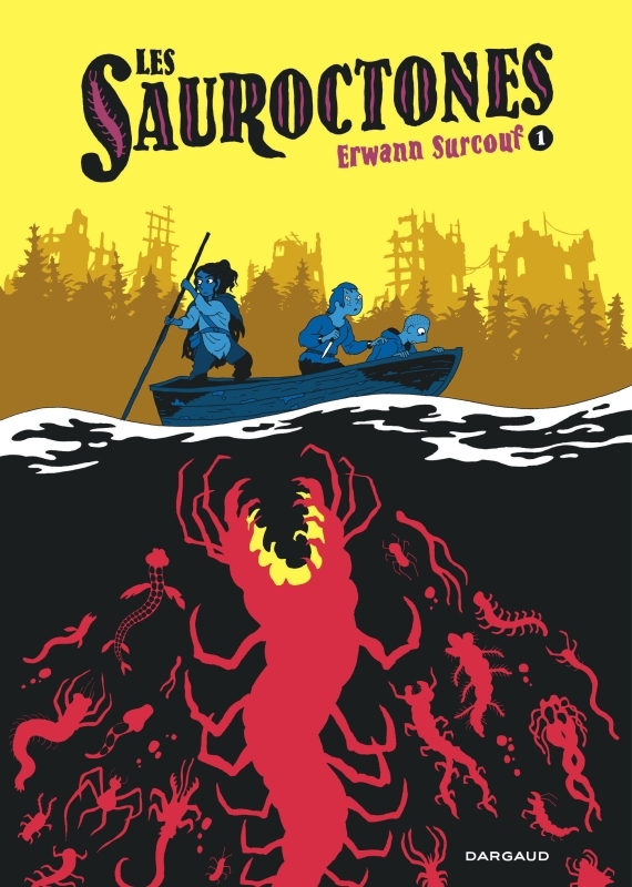 Les Sauroctones - Tome 1