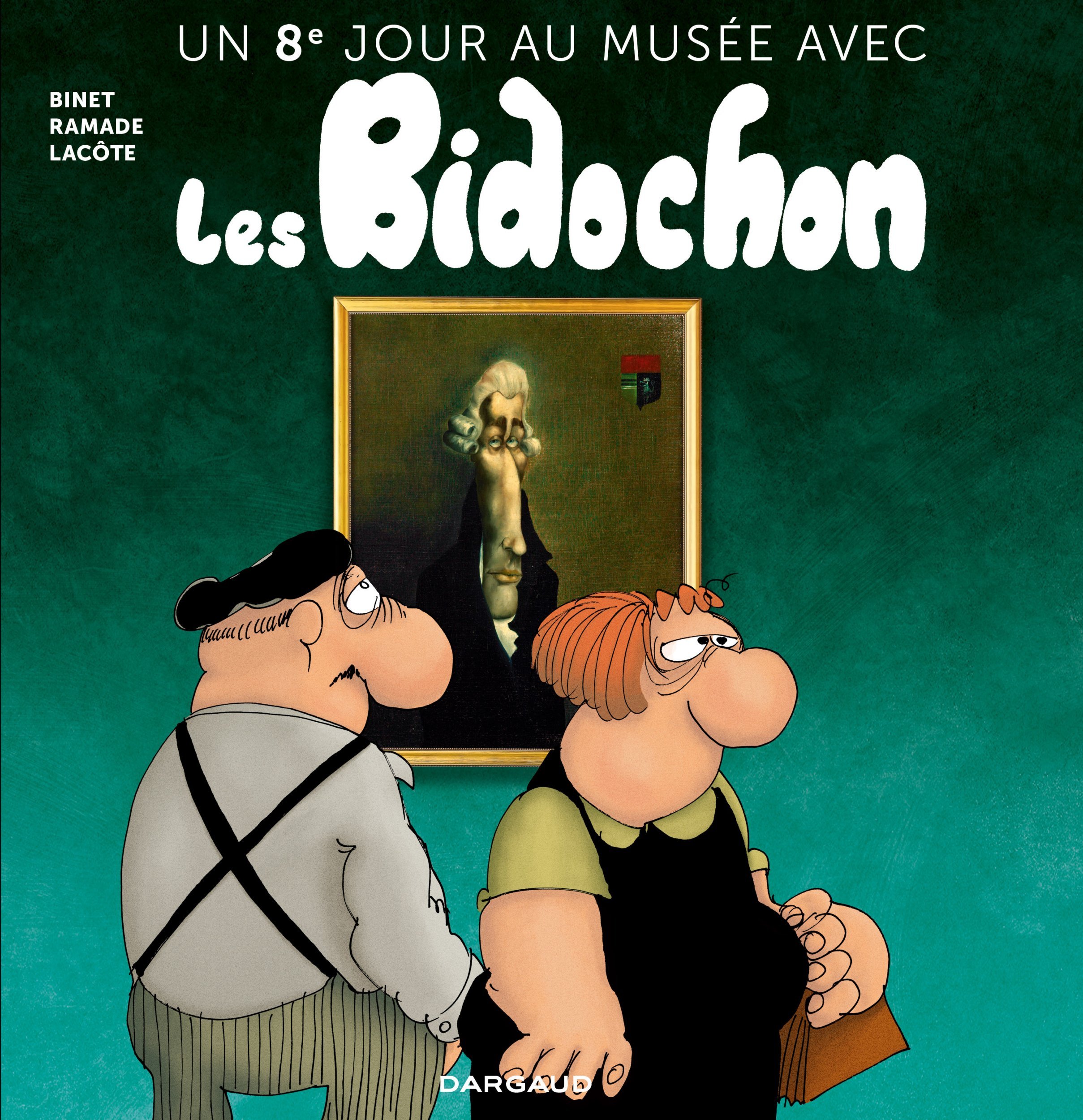HUITIEME JOUR AU MUSEE AVEC LES BIDOCHON, TOME 8