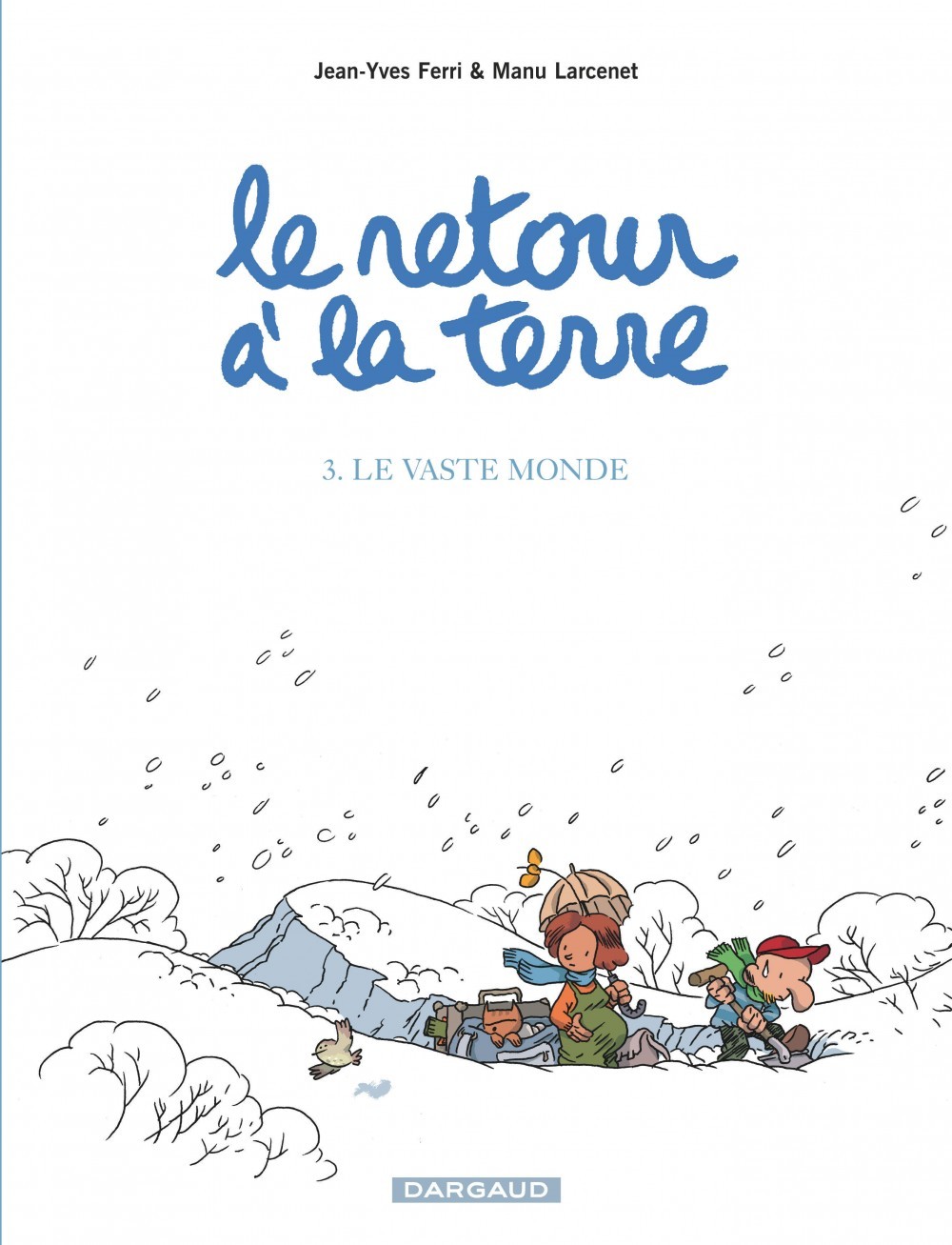 RETOUR A LA TERRE (LE) T3 VASTE MONDE (LE)