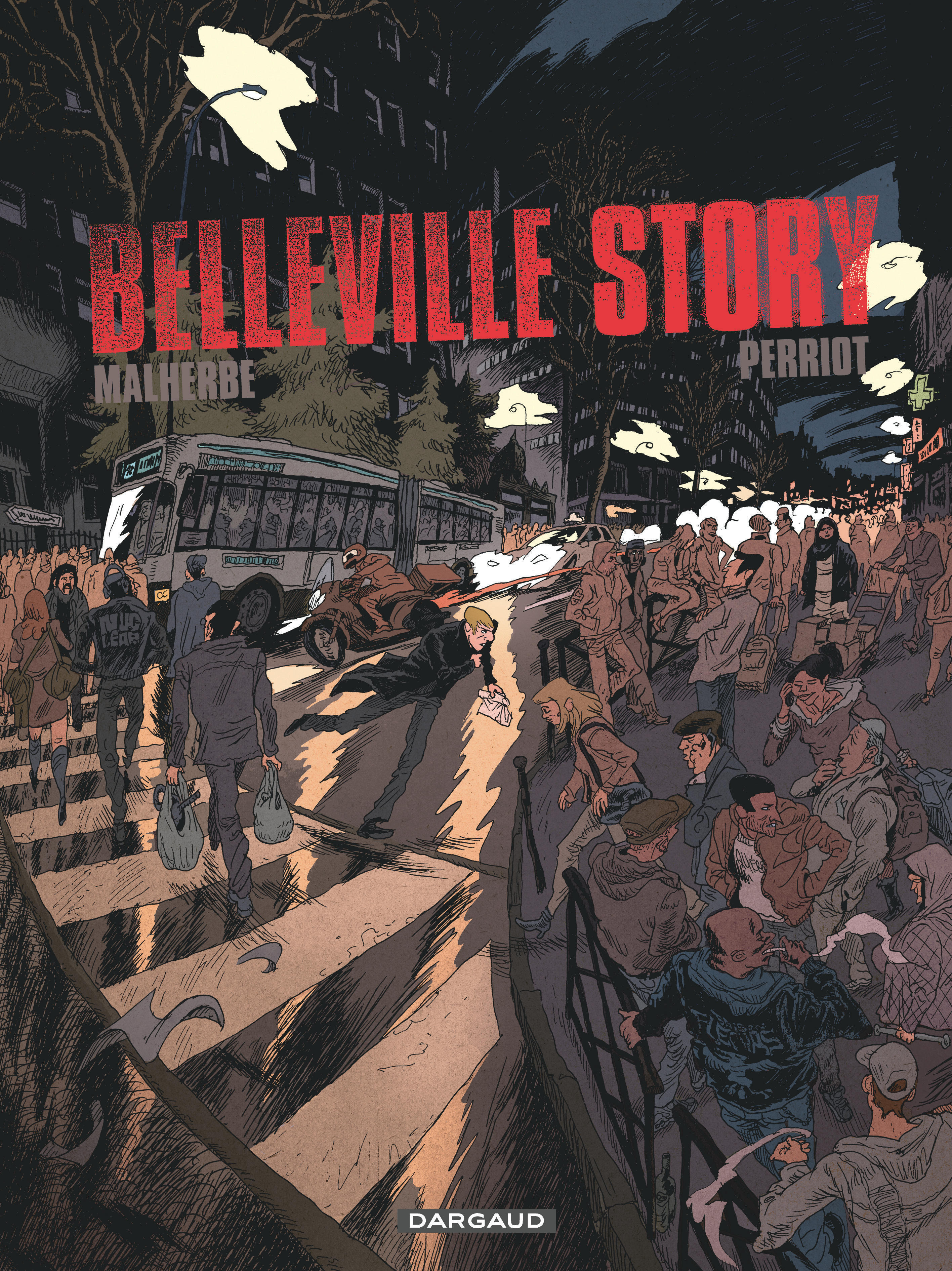 Belleville Story - Belleville Story - Intégrale