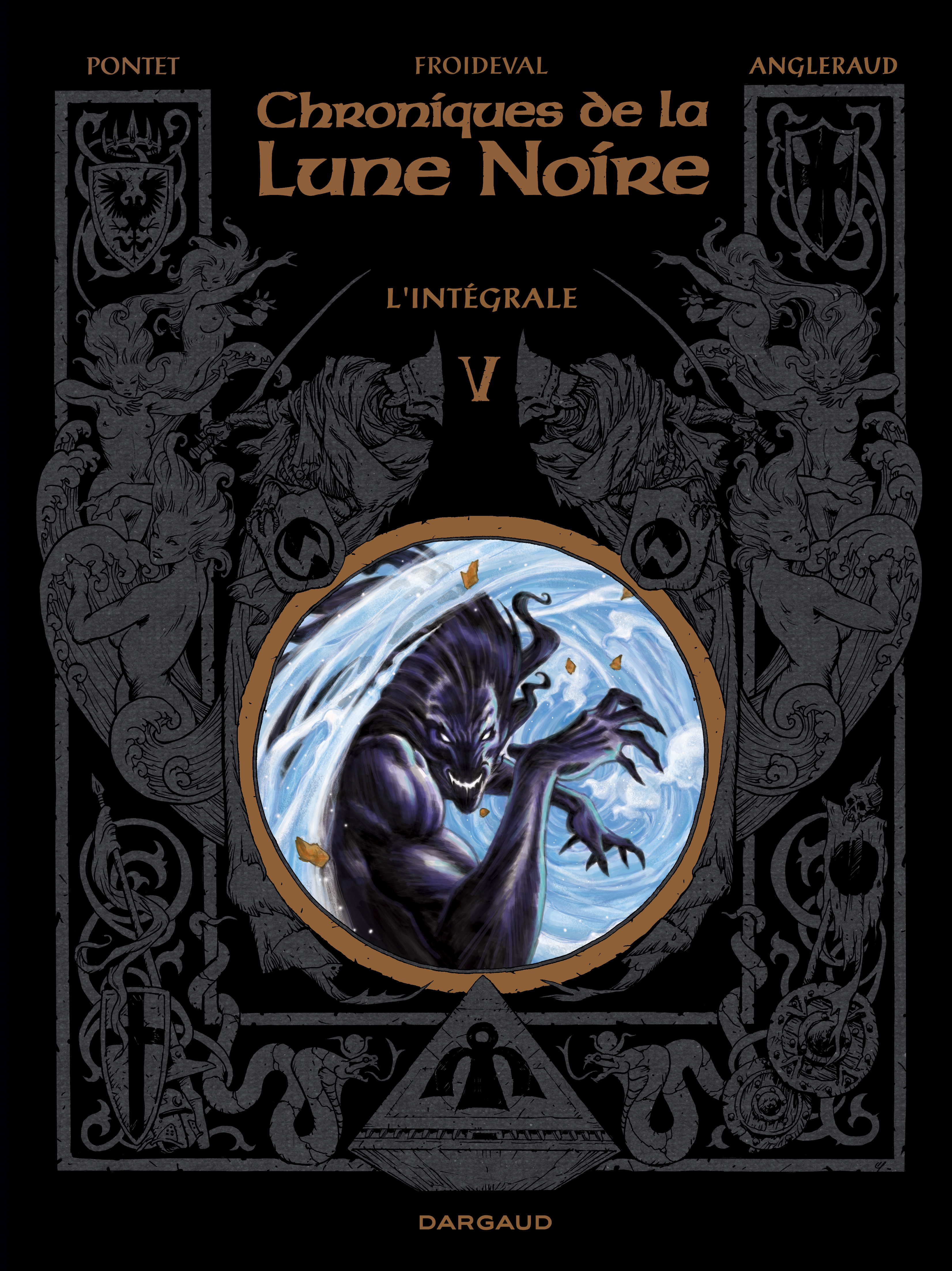Les Chroniques de la Lune noire - Intégrales - Tome 5