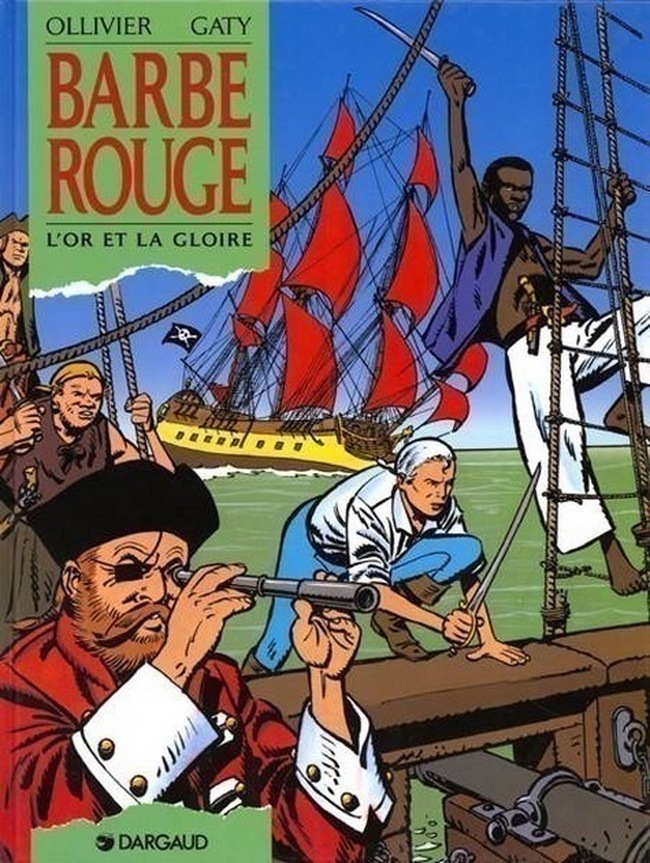 BARBE ROUGE T23 OR ET LA GLOIRE (L')