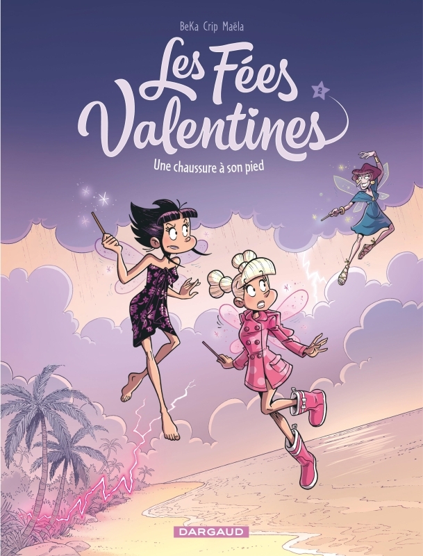 Les Fées Valentines  - Une chaussure à son pied