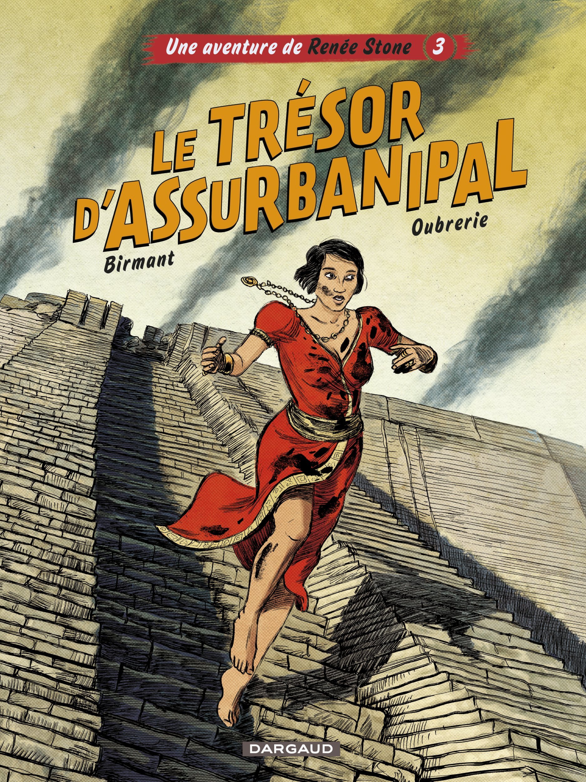 AVENTURE DE RENEE STONE - TOME 3 - LE TRESOR D´ASSURBANIPAL