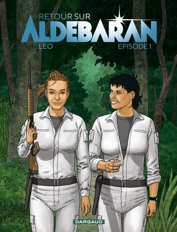 RETOUR SUR ALDEBARAN - EPISODE 1