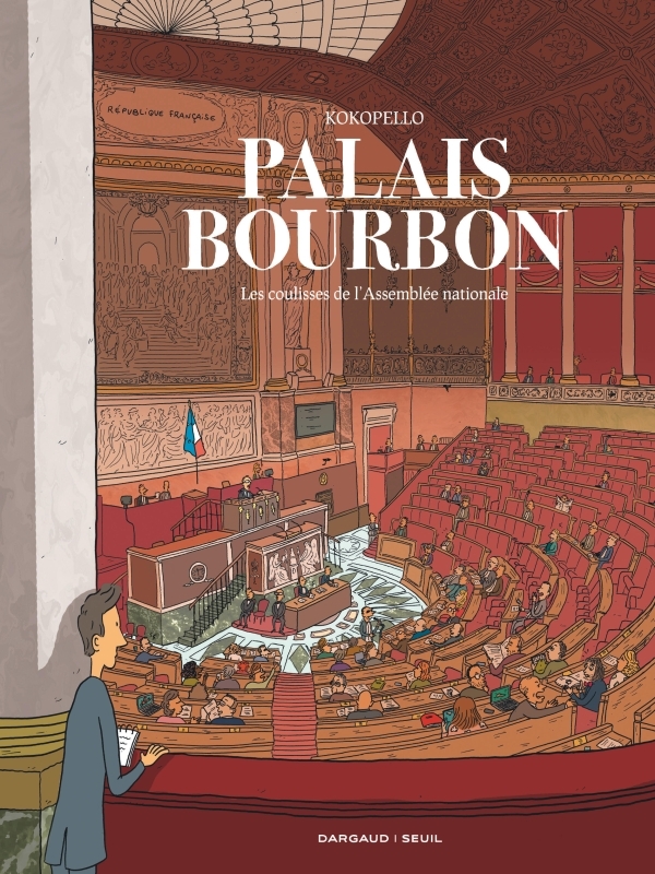 Palais Bourbon, les coulisses de l’Assemblée nationale