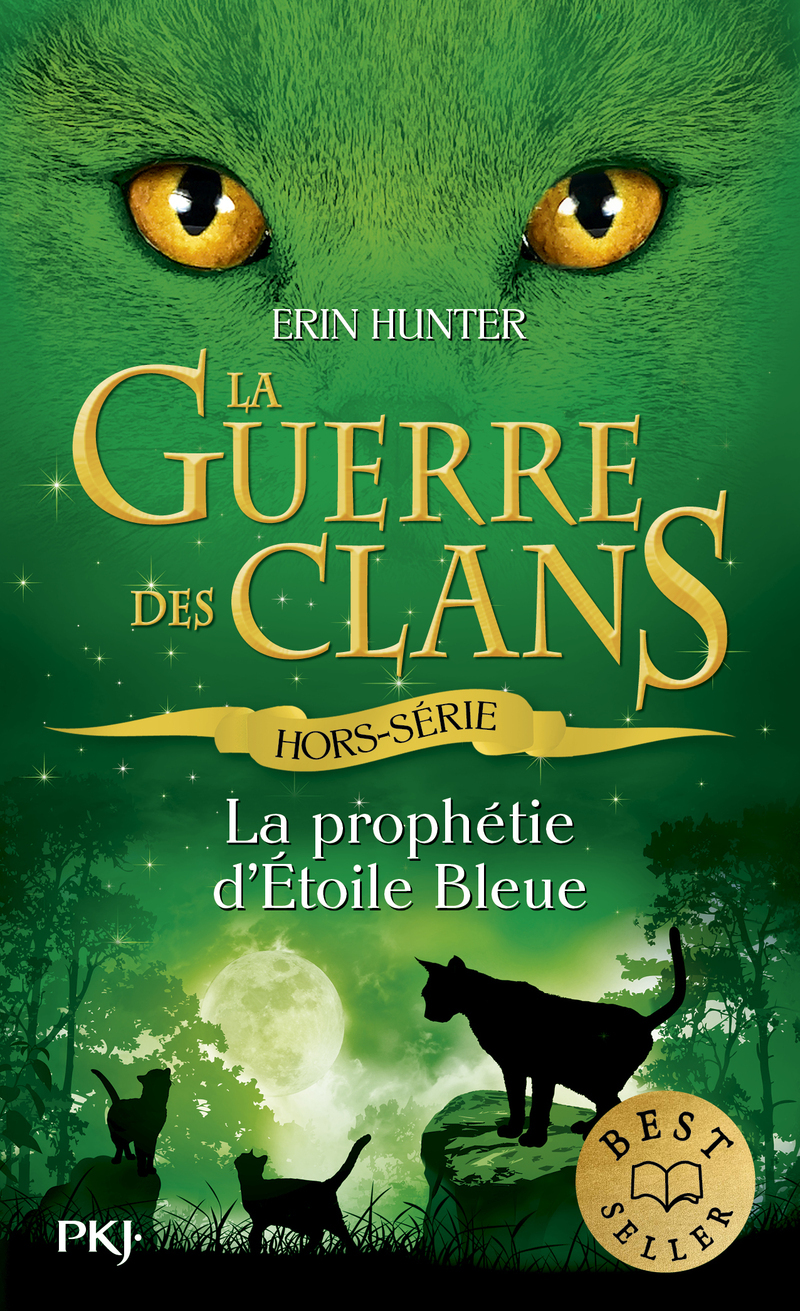 La guerre des clans - Hors-série 2 La prophétie d'Etoile bleue