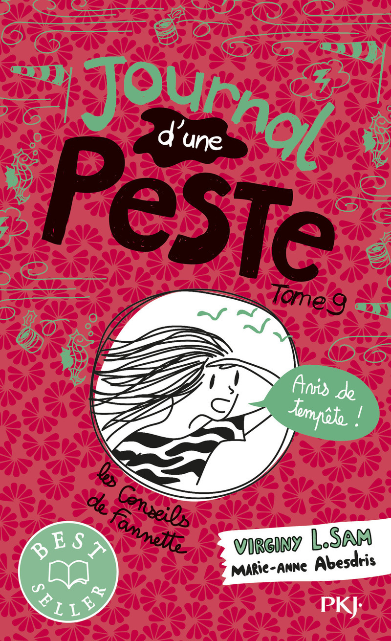 Journal d'une peste - Tome 9 Avis de tempête !