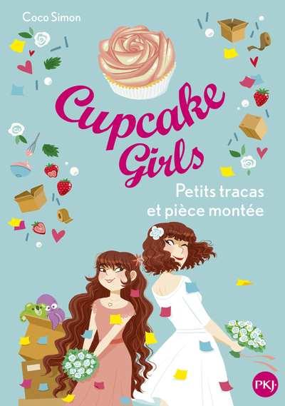 CUPCAKE GIRLS - TOME 33 PETITS TRACAS ET PIECE MONTEE