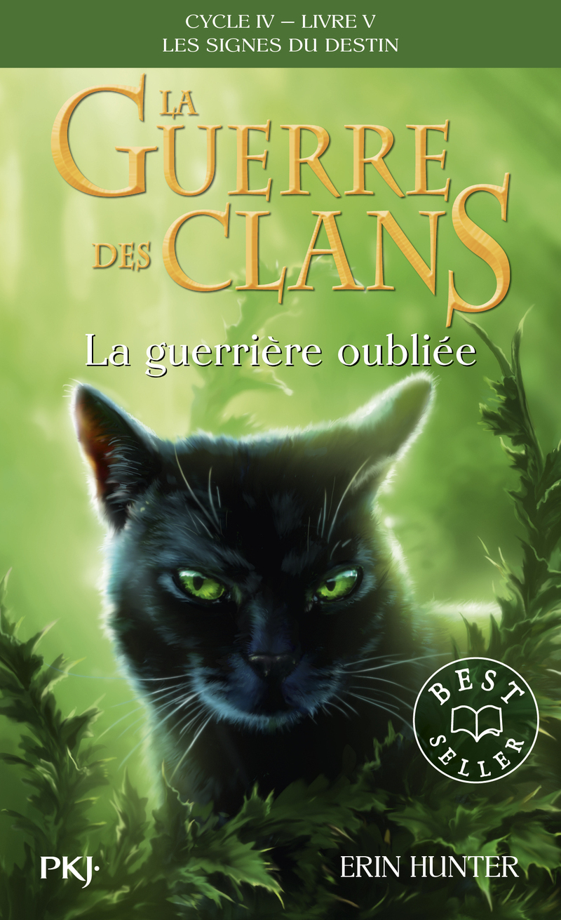 La guerre des clans - Cycle IV : Les signes du destin - Tome 5 La guerrière oublié -poche-