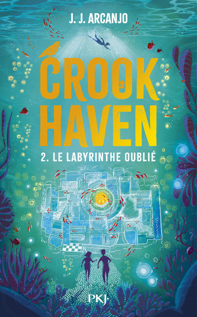 L'école des voleurs - Tome 2 Le labyrinthe oublié