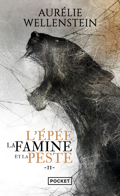 L´EPEE, LA FAMINE ET LA PESTE - VOLUME 2