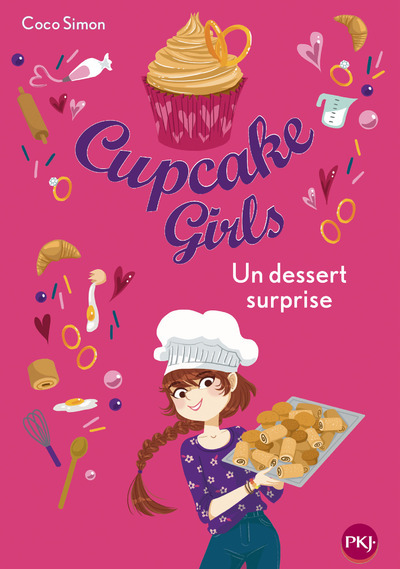 CUPCAKE GIRLS - TOME 29 UN DESSERT SURPRISE - VOL29