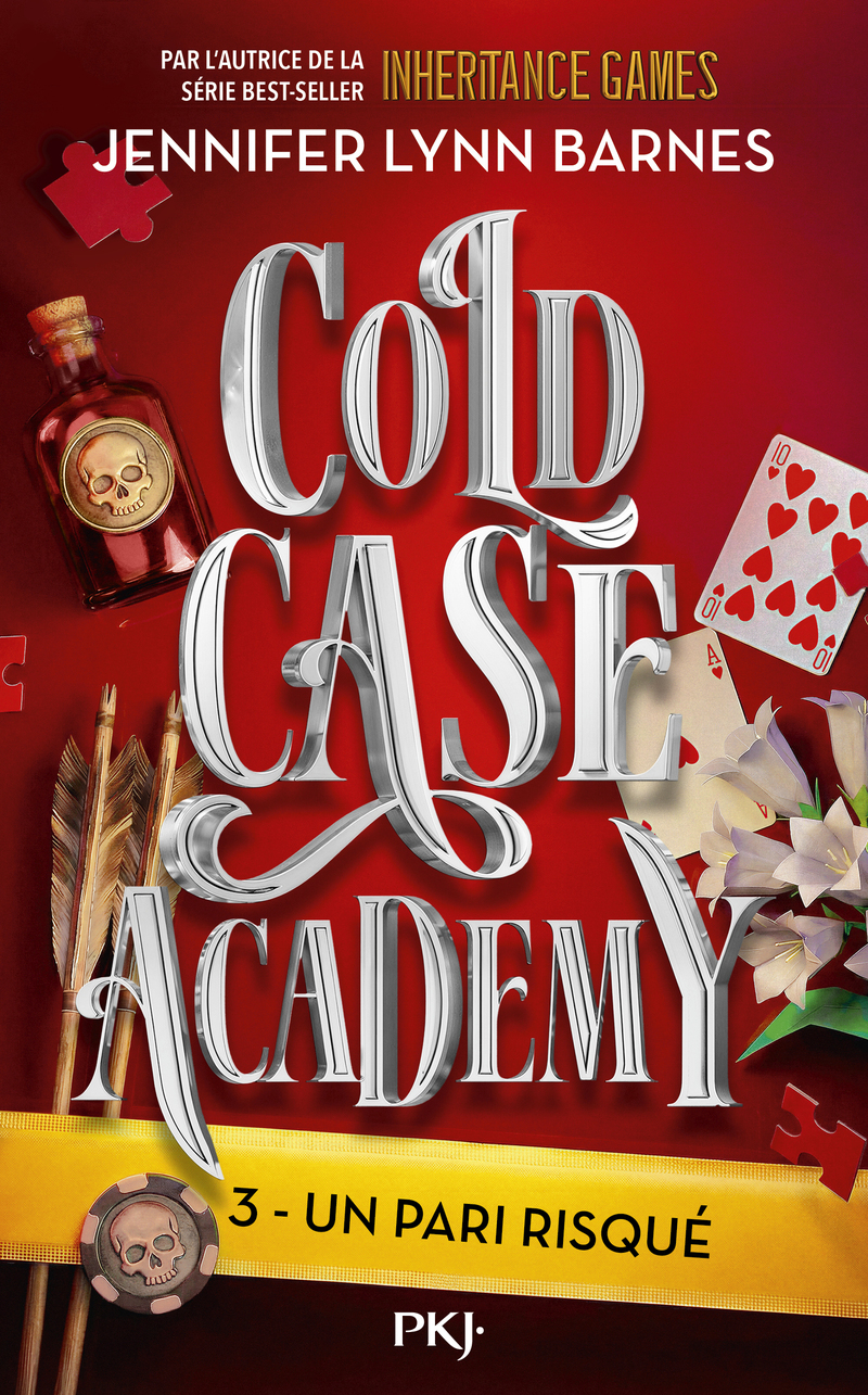 COLD CASE ACADEMY - TOME 3 : UN PARI RISQUE - VOL03