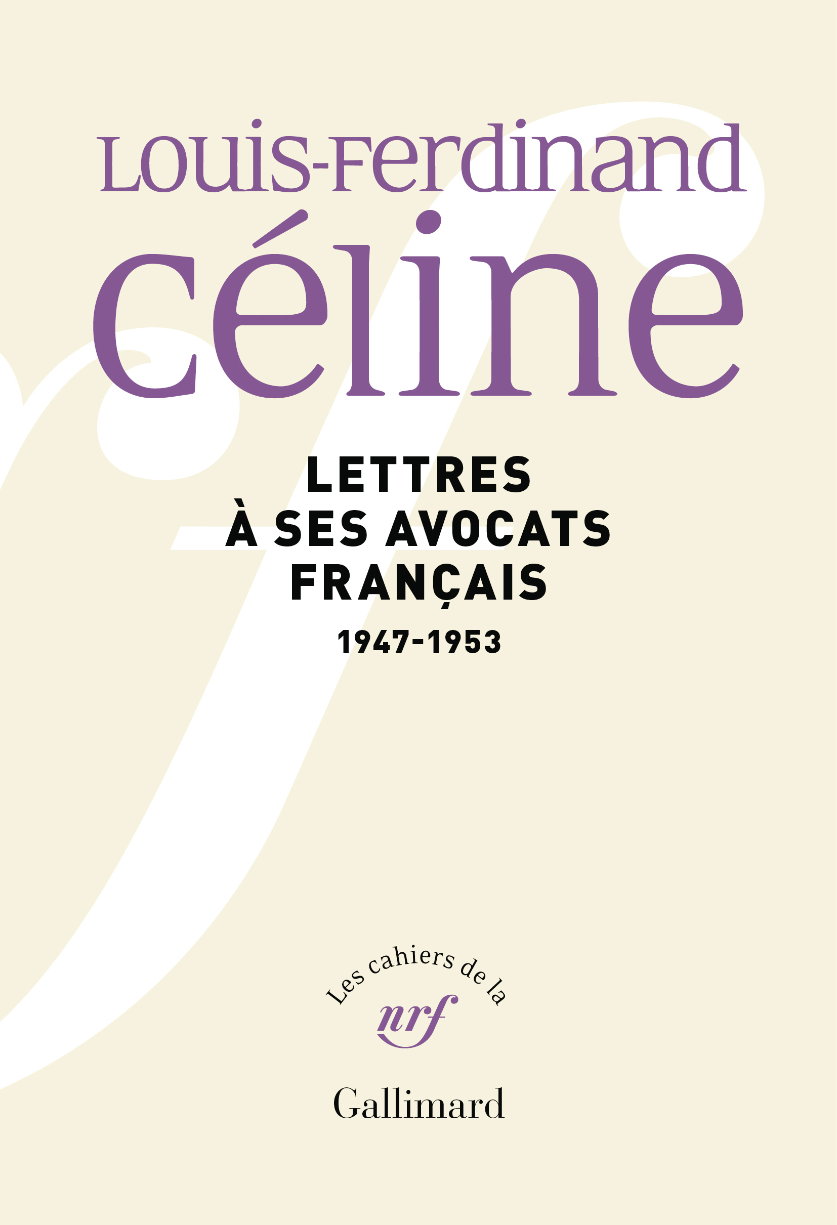 LETTRES A SES AVOCATS FRANCAIS - ALBERT NAUD ET JEAN-LOUIS TIXIER-VIGNANCOUR, 1947-1953