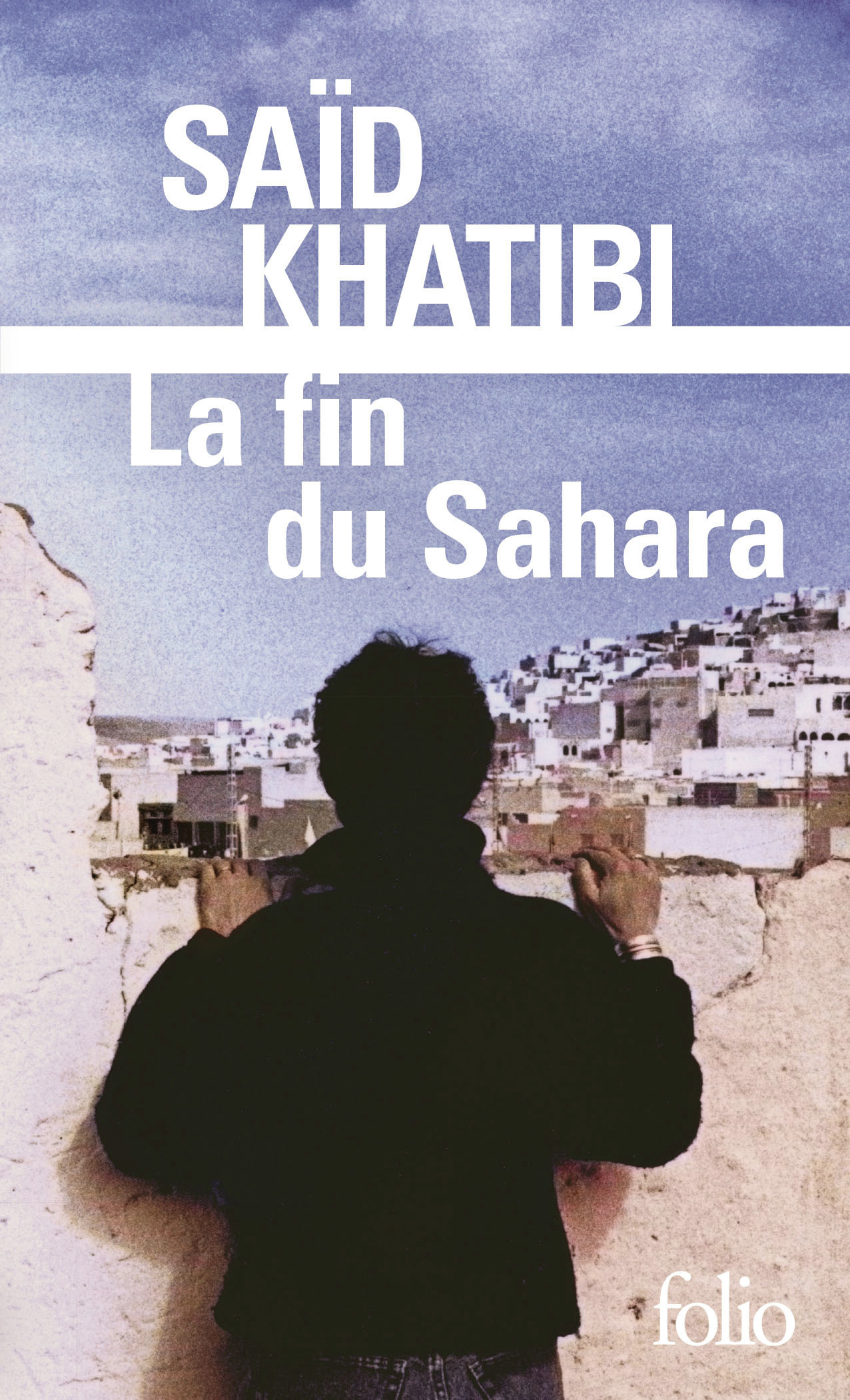 LA FIN DU SAHARA