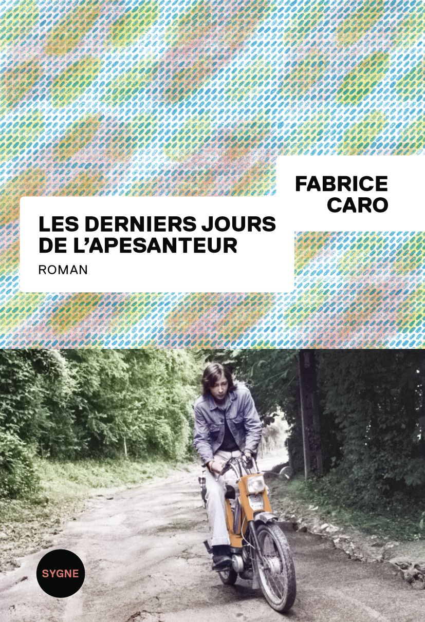 Les derniers jours de l'apesanteur