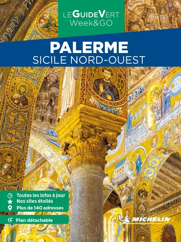 GUIDE VERT WEEK&GO PALERME. SICILE NORD-OUEST MICHELIN