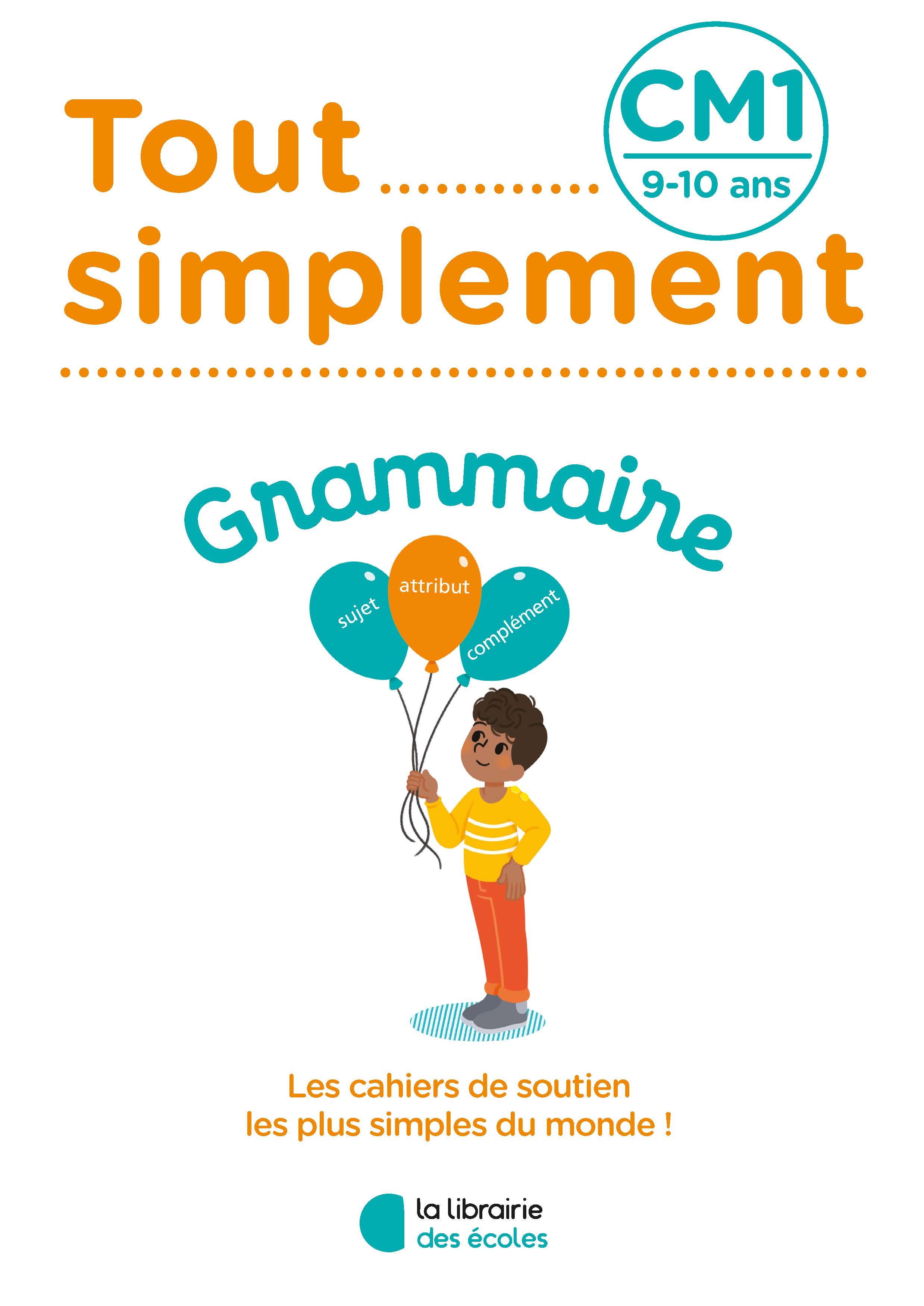 TOUT SIMPLEMENT - GRAMMAIRE CM1