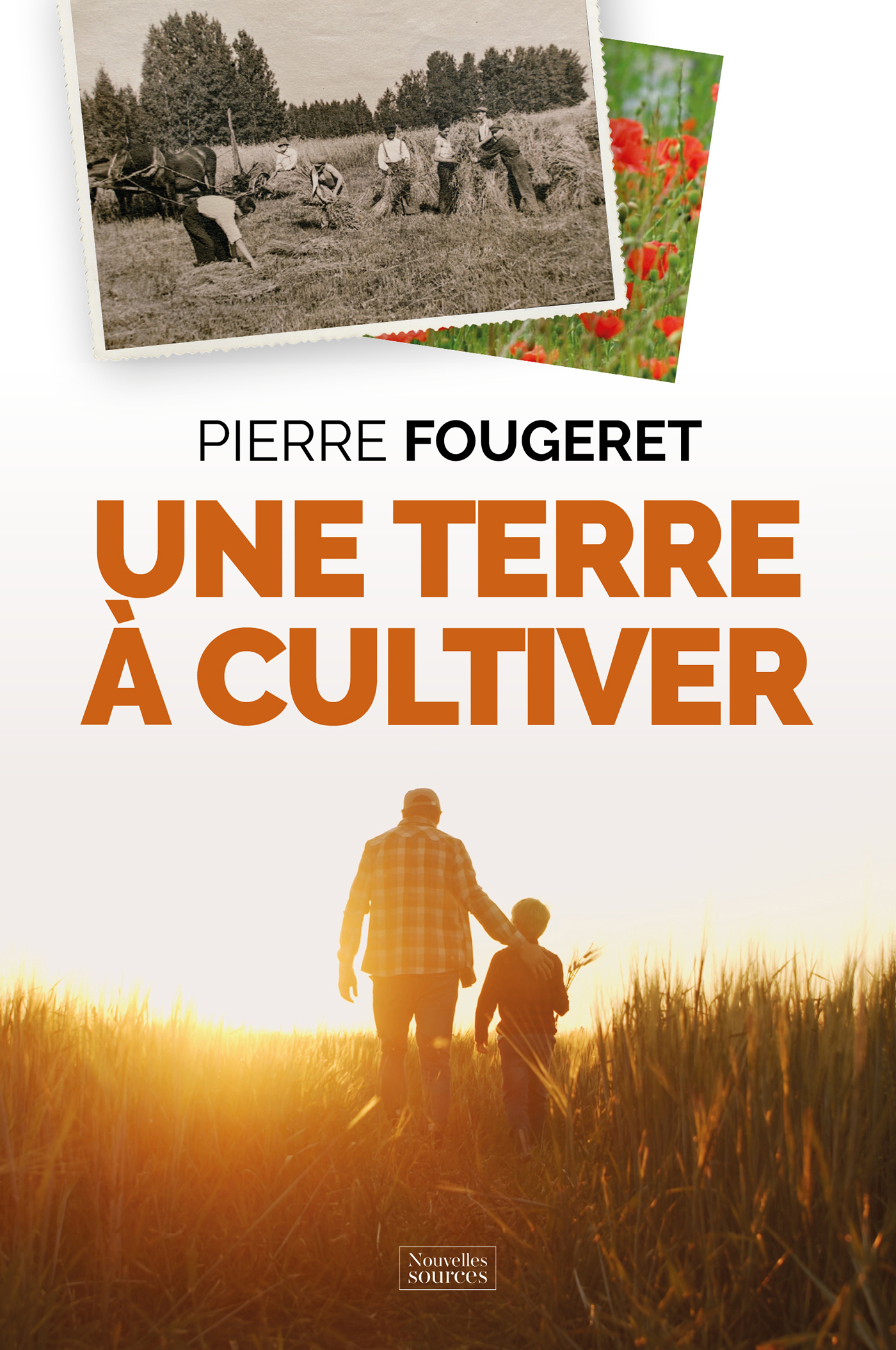 TERRE A CULTIVER - LA PROMESSE D´UNE AGRICULTURE NOUVELLE