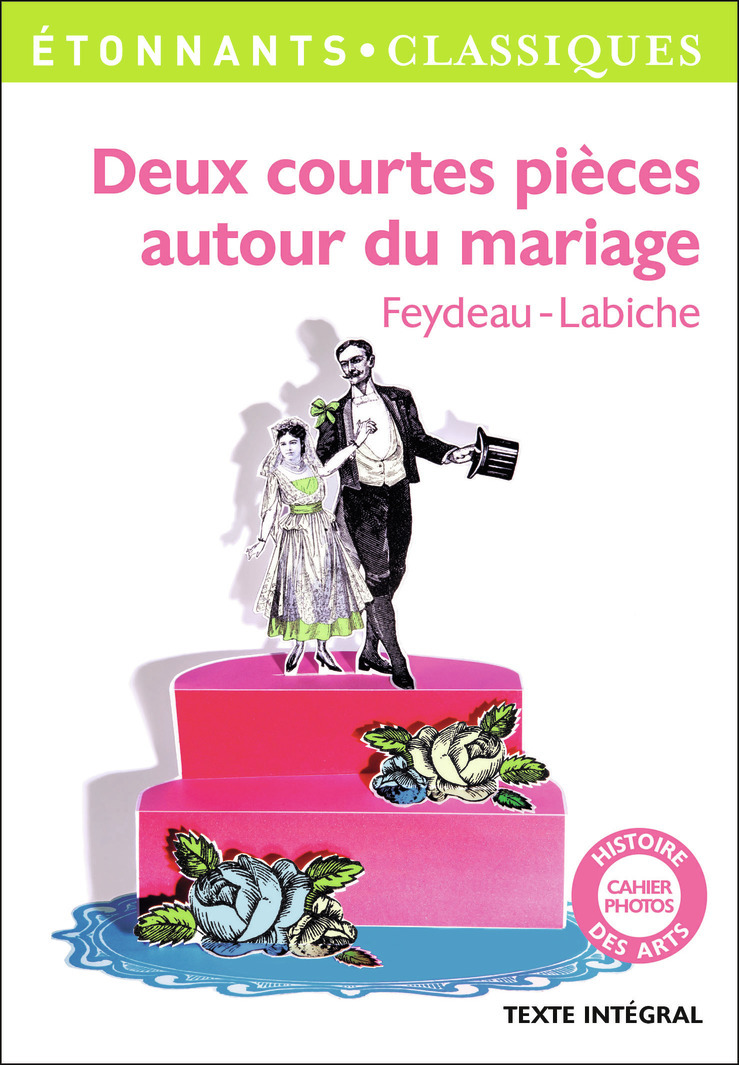 DEUX COURTES PIECES AUTOUR DU MARIAGE