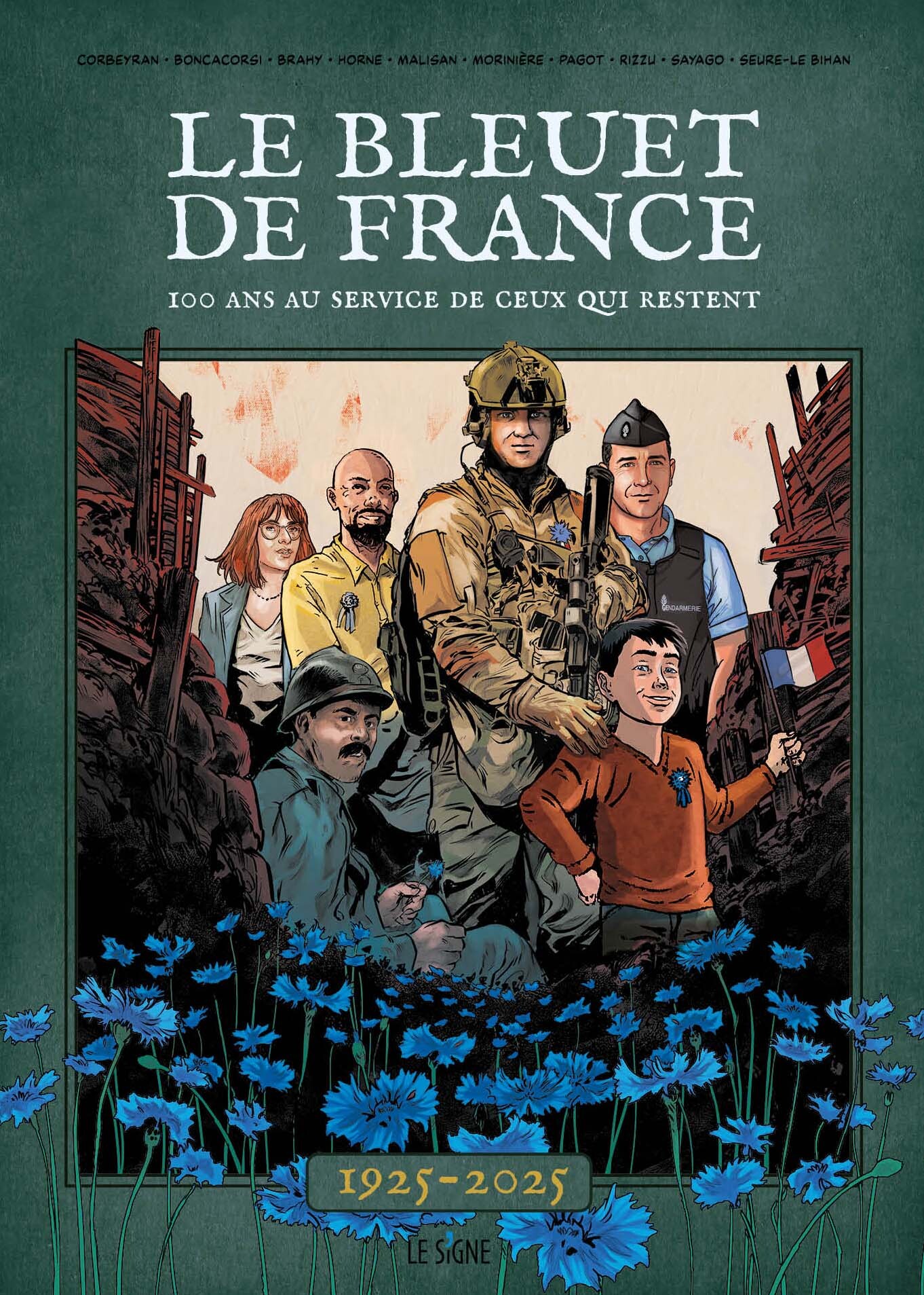 LE BLEUET DE FRANCE - 100 ANS AU SERVICE DE CEUX QUI RESTENT