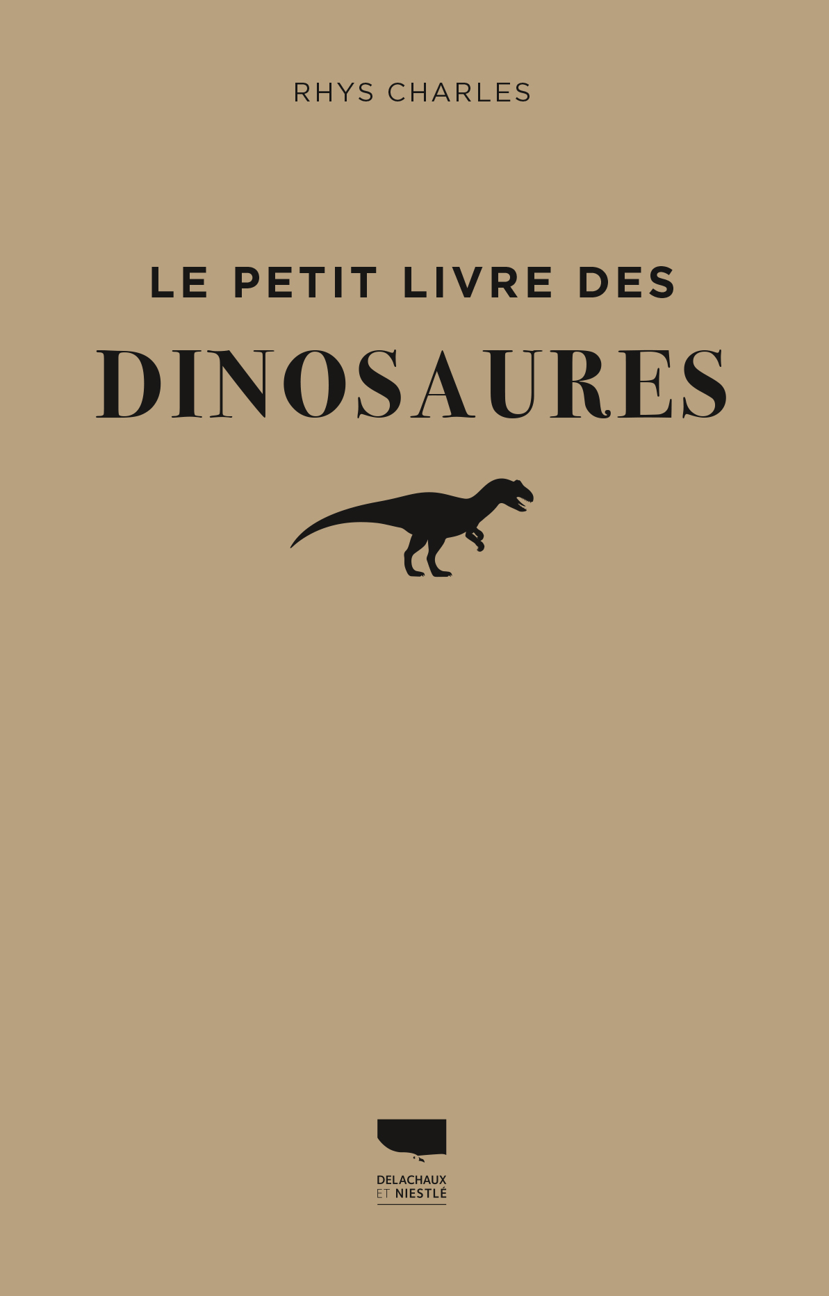 Le Petit livre des dinosaures