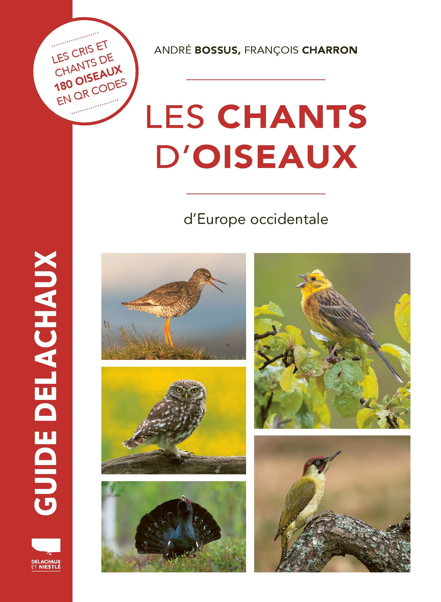 Les Chants d'oiseaux d'Europe occidentale - Les cris et chants d'oiseaux en 180 QR codes