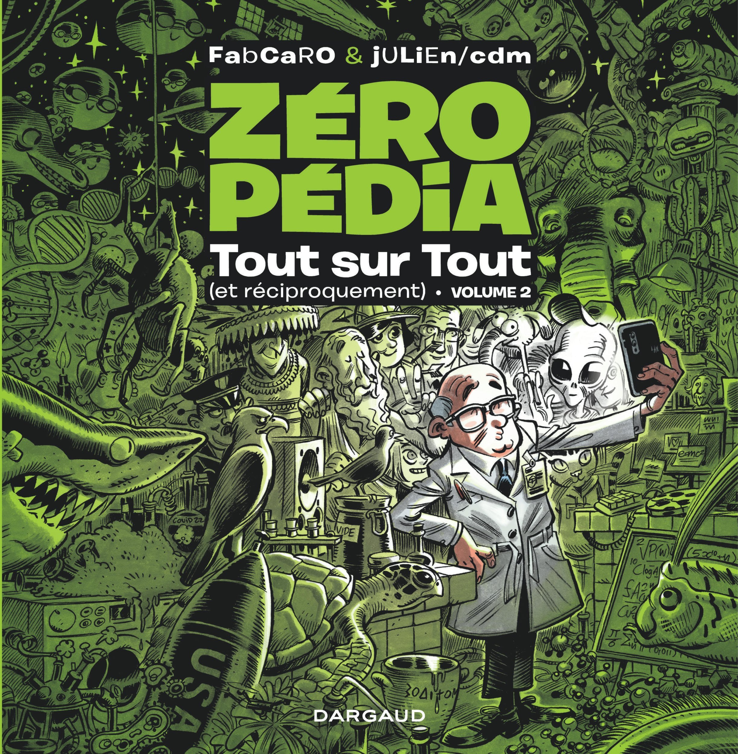 ZEROPEDIA - TOUT SUR TOUT (ET RECIPROQUEMENT) TOME 2