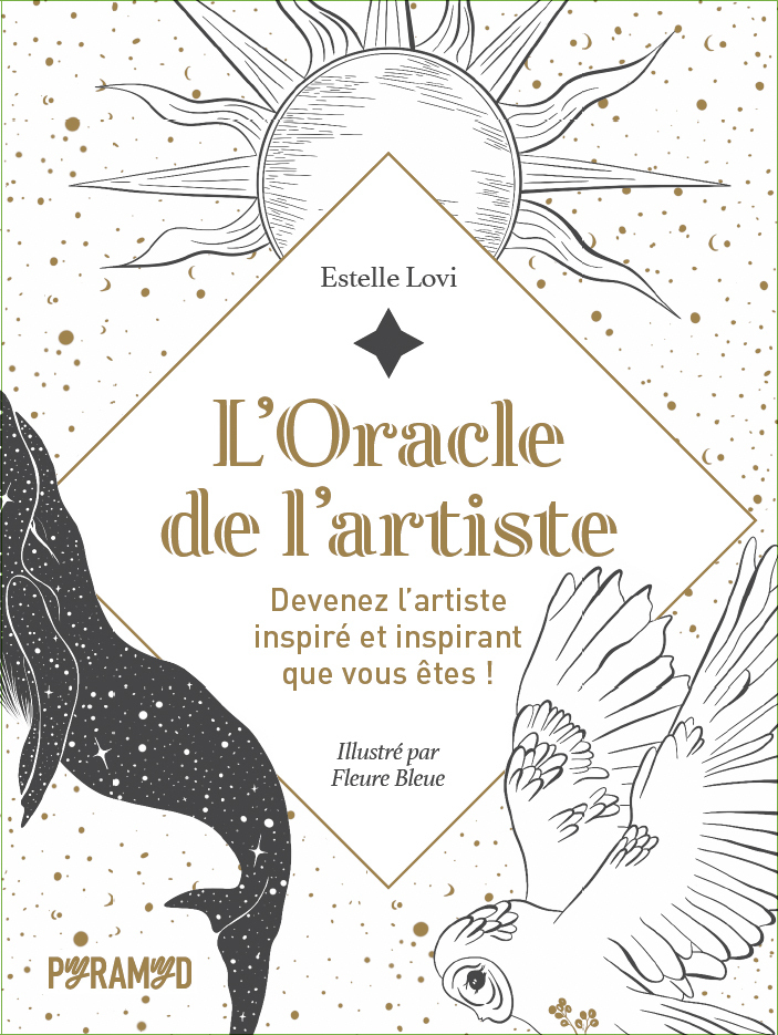 ORACLE DE L´ARTISTE - DEVENEZ L´ARTISTE INSPIRE ET INSPIRA