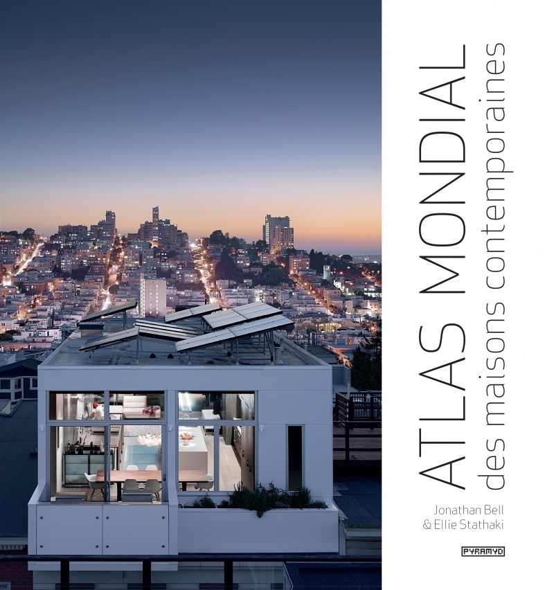 ATLAS MONDIAL DES MAISONS CONTEMPORAINES