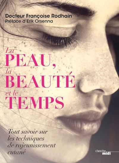 PEAU, LA BEAUTE ET LE TEMPS