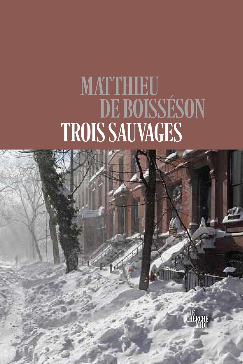 Trois sauvages