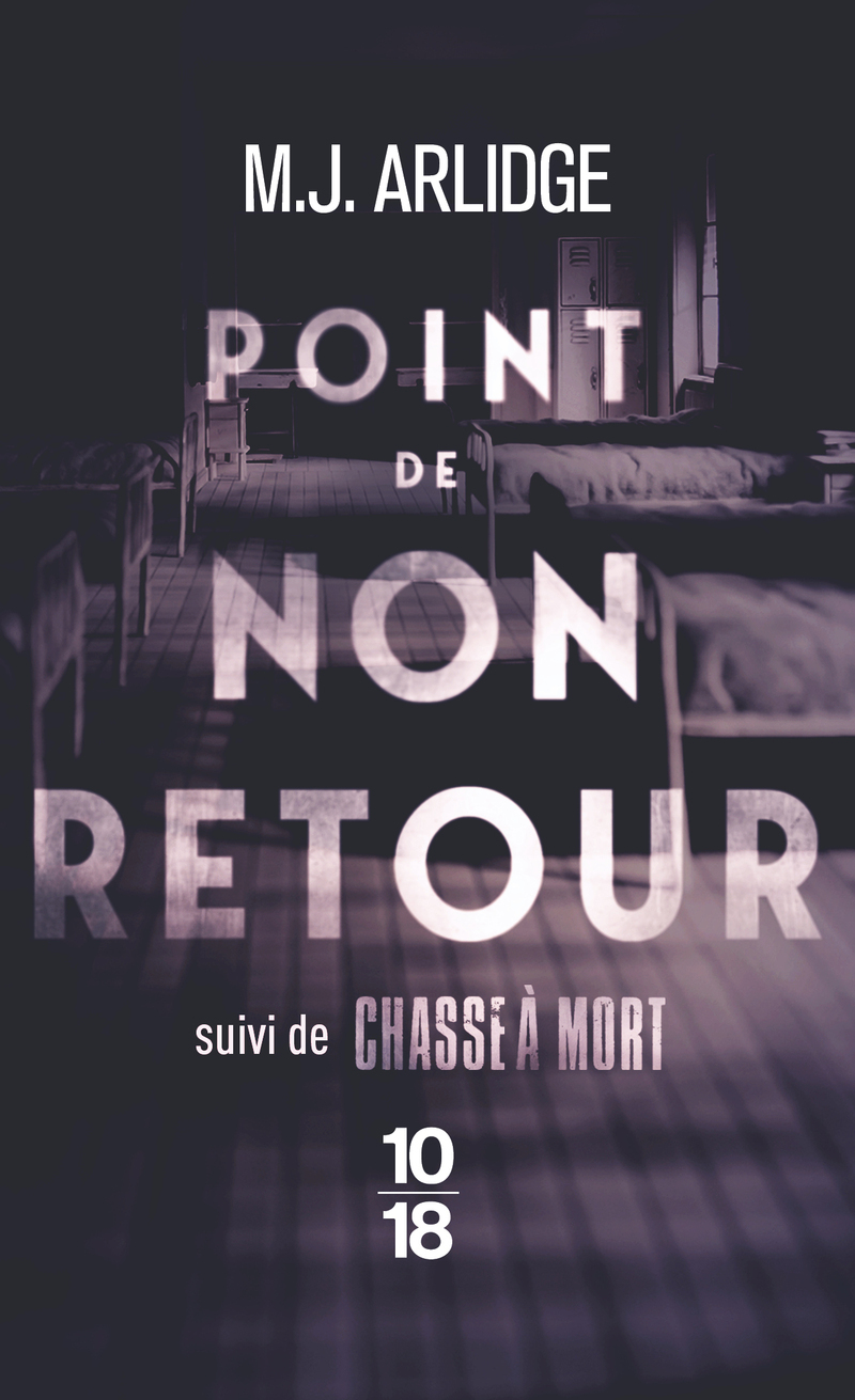 POINT DE NON - RETOUR, SUIVI DE CHASSE A MORT - VOL08