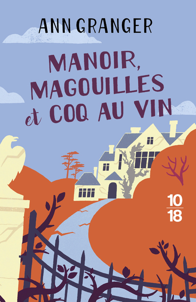 MANOIR, MAGOUILLES ET COQ AU VIN - VOL02