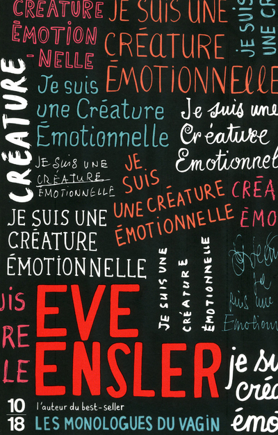 JE SUIS UNE CREATURE EMOTIONNELLE