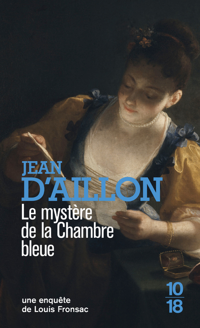 MYSTERE DE LA CHAMBRE BLEUE
