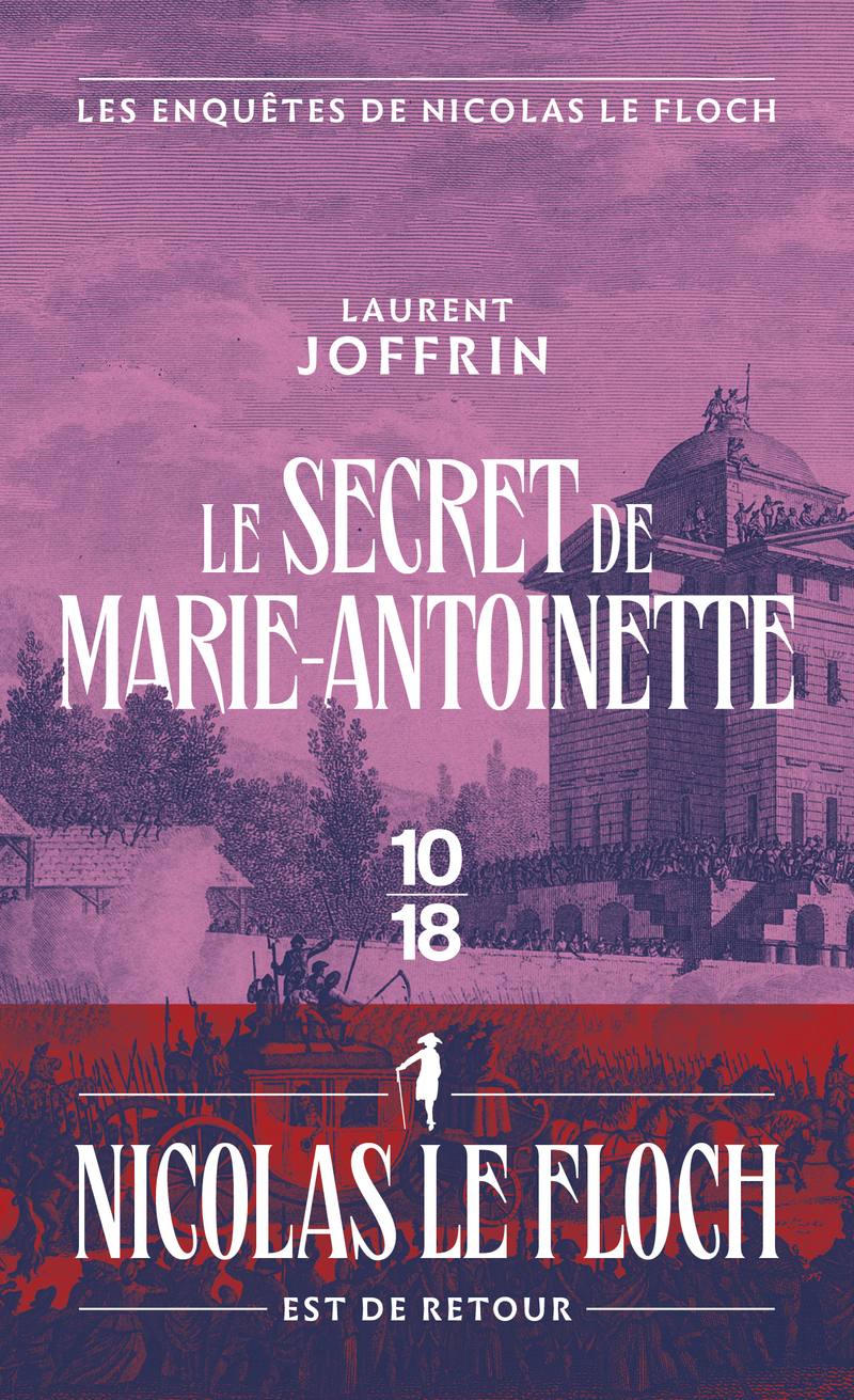 SECRET DE MARIE-ANTOINETTE - LES ENQUETES DE NICOLAS LE FLOCH