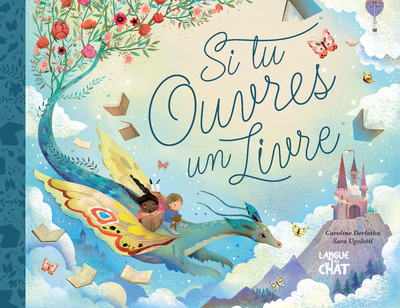 Mes beaux albums - Si tu ouvres un livre