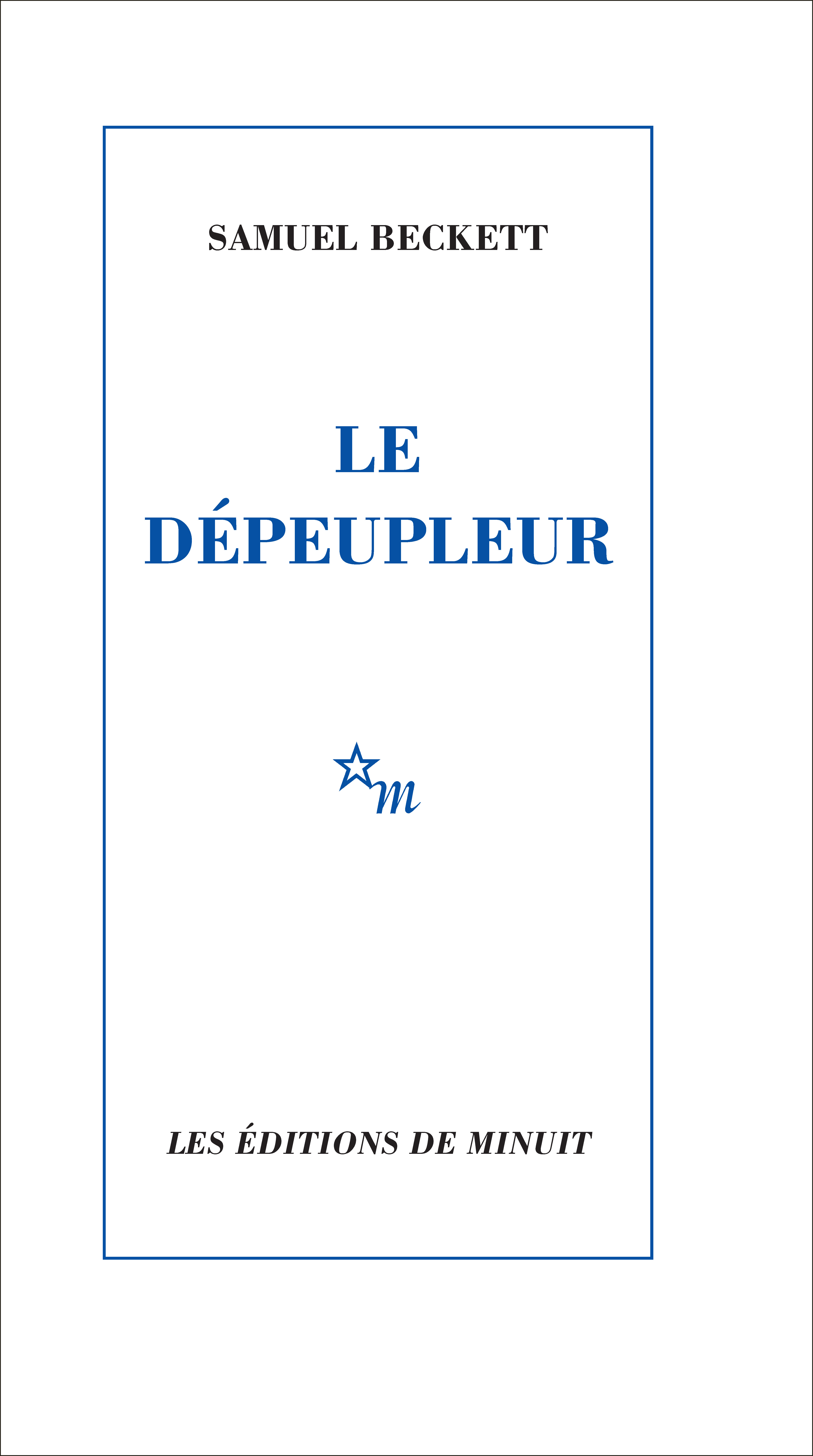 Le dépeupleur