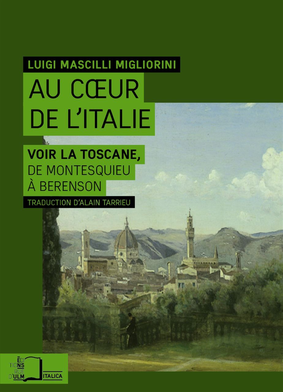 Au Coeur de l'Italie - Voir la Toscane,De Montesquieu A...